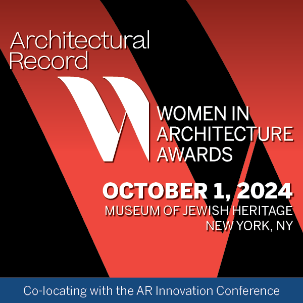 Women in Architecture presented by Architectural Record Magazine Women in Architecture presented by Architectural Record Magazine